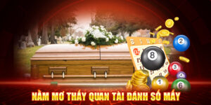 Tại Sao Mơ Thấy Quan Tài Lại Mang Ý Nghĩa Tích Cực?